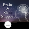 Brain and Sleep Support!